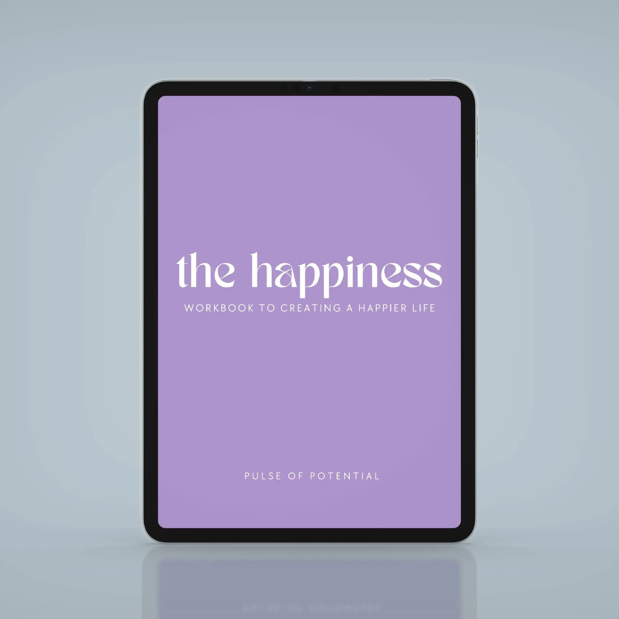 The Happiness Digital Workbook